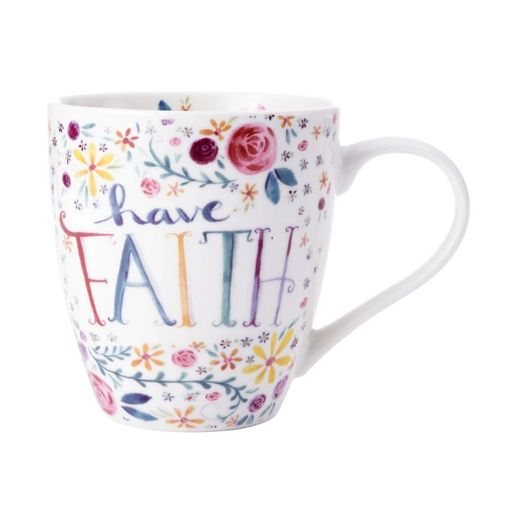 Sentiments Mug Have Faith Mug 3 Sentiments Mug Have Faith Mug
