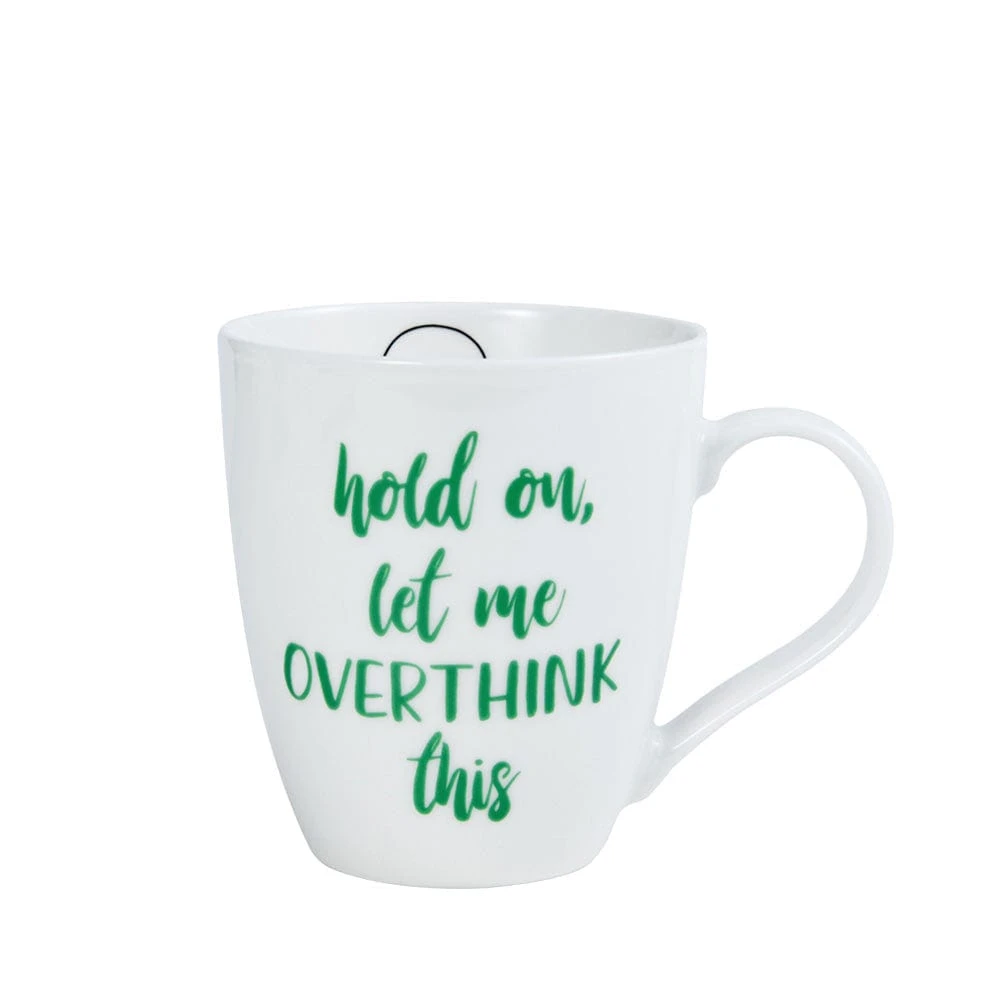 Sentiment Mugs Let Me Overthink This Mug 3 Sentiment Mugs Let Me Overthink This Mug